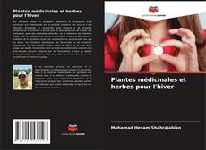 Couverture de Plantes médicinales et herbes pour l'hiver