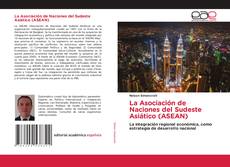 Capa do livro de La Asociación de Naciones del Sudeste Asiático (ASEAN) 