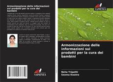 Capa do livro de Armonizzazione delle informazioni sui prodotti per la cura dei bambini 