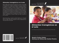 Buchcover von Alimentos transgénicos en el aula