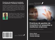 Capa do livro de Prácticas de gestión de inventario en pequeñas y medianas empresas 