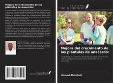 Copertina di Mejora del crecimiento de las plántulas de anacardo:
