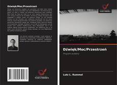 Couverture de Dźwięk/Moc/Przestrzeń