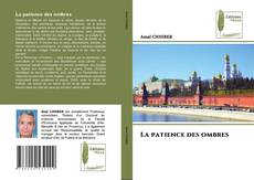 Copertina di La patience des ombres