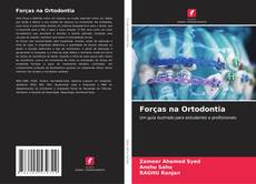 Bookcover of Forças na Ortodontia