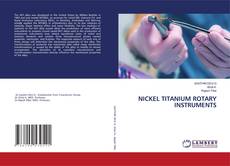 Buchcover von NICKEL TITANIUM ROTARY INSTRUMENTS