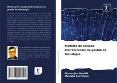 Capa do livro de Modelos de seleção bidireccionais na gestão da tecnologia 