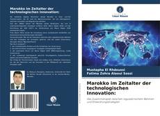 Couverture de Marokko im Zeitalter der technologischen Innovation: