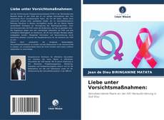 Buchcover von Liebe unter Vorsichtsmaßnahmen: