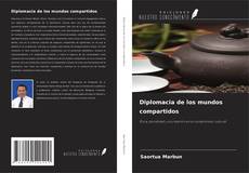Buchcover von Diplomacia de los mundos compartidos