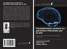 Buchcover von Toxoplasmosis cerebral en pacientes infectados por el VIH
