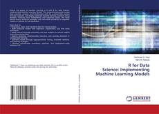 Bookcover of R for Data Science: Implementing Machine Learning Models