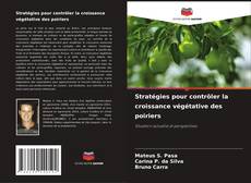 Copertina di Stratégies pour contrôler la croissance végétative des poiriers