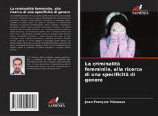 Capa do livro de La criminalità femminile, alla ricerca di una specificità di genere 