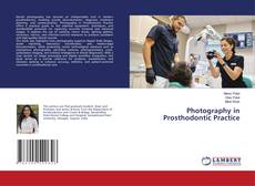 Borítókép a  Photography in Prosthodontic Practice - hoz