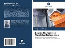 Couverture de Bearbeitbarkeit von Aluminiumlegierungen