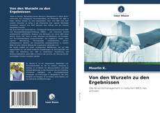 Couverture de Von den Wurzeln zu den Ergebnissen