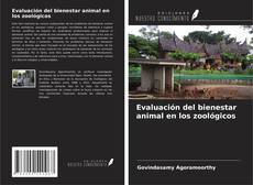 Copertina di Evaluación del bienestar animal en los zoológicos