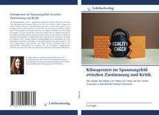Borítókép a  Klimaprotest im Spannungsfeld zwischen Zustimmung und Kritik - hoz