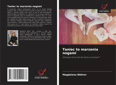 Обложка Taniec to marzenia nogami