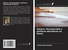 Обложка Género, discapacidad y políticas educativas en Kenia