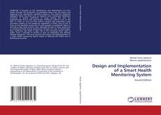 Buchcover von Design and Implementation of a Smart Health Monitoring System