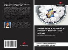 Legião Urbana: a geographical approach to Brazilian space, 1977–198 kitap kapağı