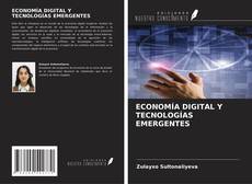 Capa do livro de ECONOMÍA DIGITAL Y TECNOLOGÍAS EMERGENTES 