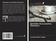 Borítókép a  Aprender de la práctica financiera - hoz