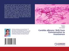 Capa do livro de Candida albicans: Shift from Commensalism to Invasiveness 