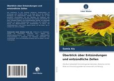 Couverture de Überblick über Entzündungen und entzündliche Zellen