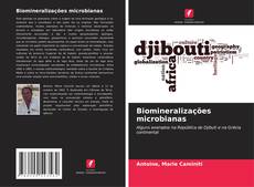Copertina di Biomineralizações microbianas