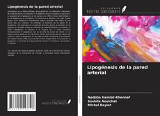 Portada del libro de Lipogénesis de la pared arterial
