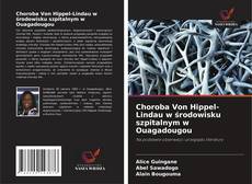 Copertina di Choroba Von Hippel-Lindau w środowisku szpitalnym w Ouagadougou