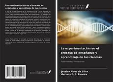 Copertina di La experimentación en el proceso de enseñanza y aprendizaje de las ciencias