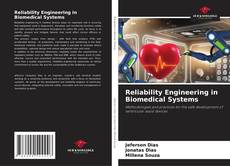 Capa do livro de Reliability Engineering in Biomedical Systems 