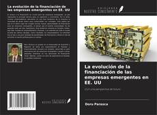 Buchcover von La evolución de la financiación de las empresas emergentes en EE. UU