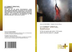 Couverture de LE COMBAT SPIRITUEL, Redéfinition