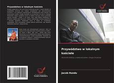 Przywództwo w lokalnym kościele的封面