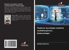 Buchcover von Moderne tecnologie mediche multidisciplinari, biotecnologie