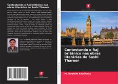 Copertina di Contestando o Raj britânico nas obras literárias de Sashi Tharoor