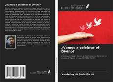 Copertina di ¿Vamos a celebrar el Divino?
