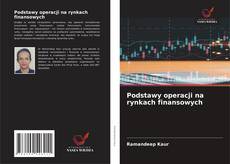 Buchcover von Podstawy operacji na rynkach finansowych