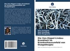 Buchcover von Die Von-Hippel-Lindau-Krankheit im Krankenhausumfeld von Ouagadougou