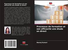Bookcover of Processus de formation et son efficacité une étude en direct