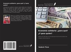 Borítókép a  Economía solidaria: ¿para qué? ¿Y para quién? - hoz