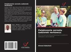 Buchcover von Zwiększenie wzrostu sadzonek nerkowca:
