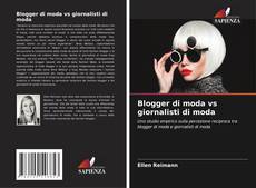 Borítókép a  Blogger di moda vs giornalisti di moda - hoz