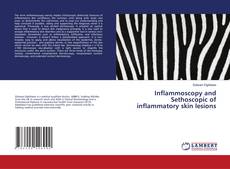 Capa do livro de Inflammoscopy and Sethoscopic of inflammatory skin lesions 