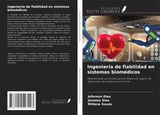Copertina di Ingeniería de fiabilidad en sistemas biomédicos